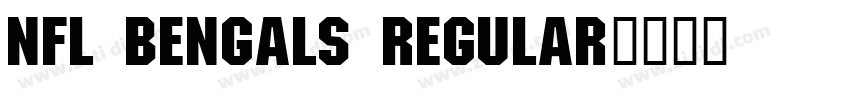 NFL Bengals Regular字体转换